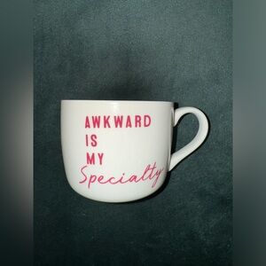 “Awkward is My Specialty” Mug